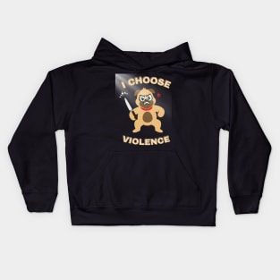 I Choose Violence Kids Hoodie